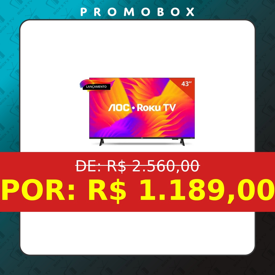 OFERTA: Smart Tv 43 Aoc Led Roku Full Hd Wi-fi 60hz Hdmi Usb 43s5155/78g – R$ 1.189,00