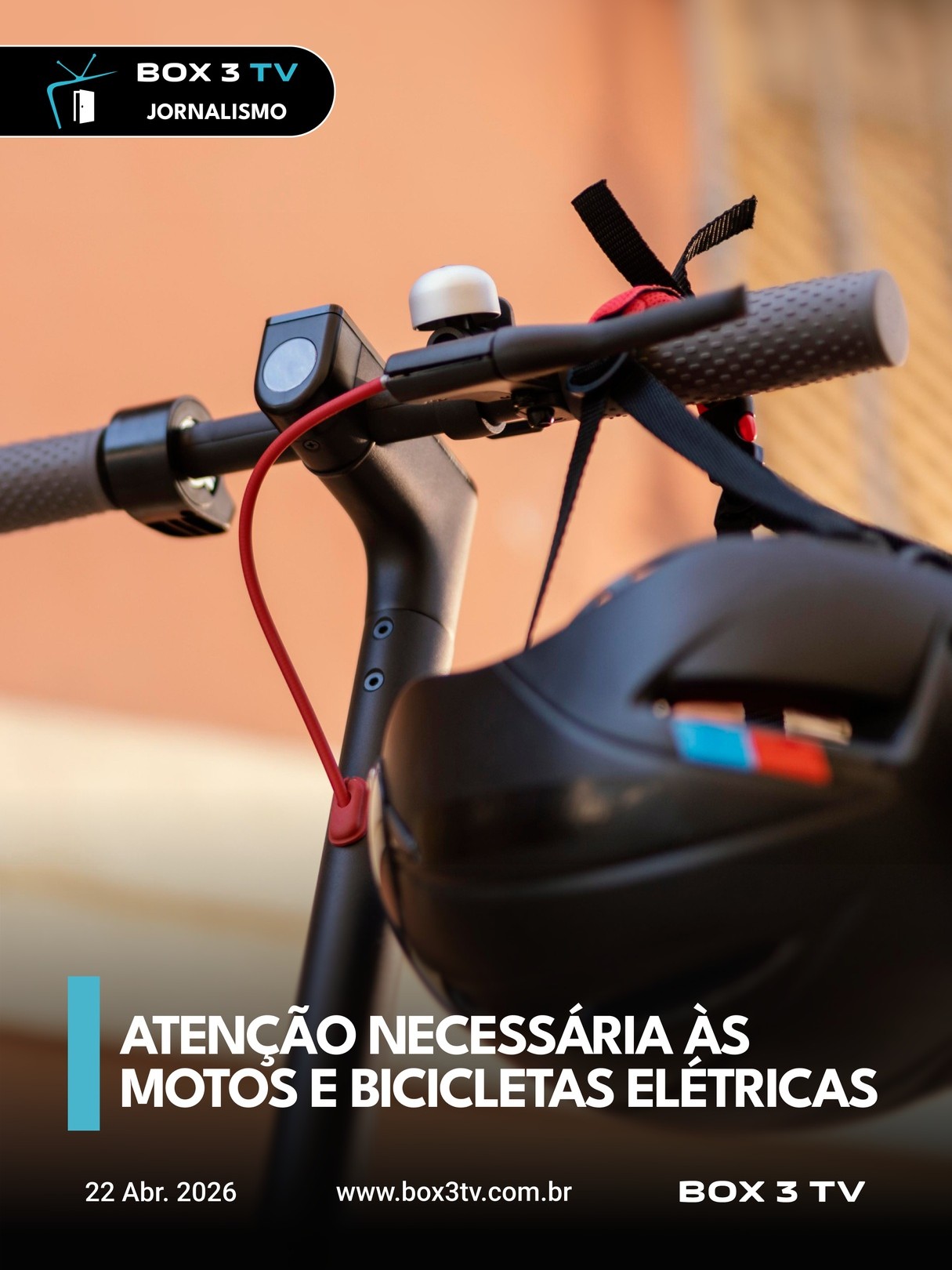 Post: ​Patinetes, bicicletas e motos elétricas…