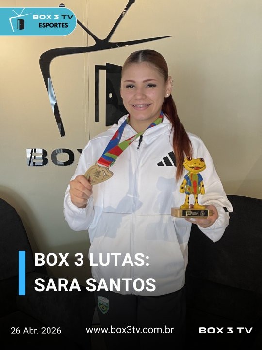 Post: BOX 3 LUTAS – SARA SANTOS PÓS SUL-AMERIC…