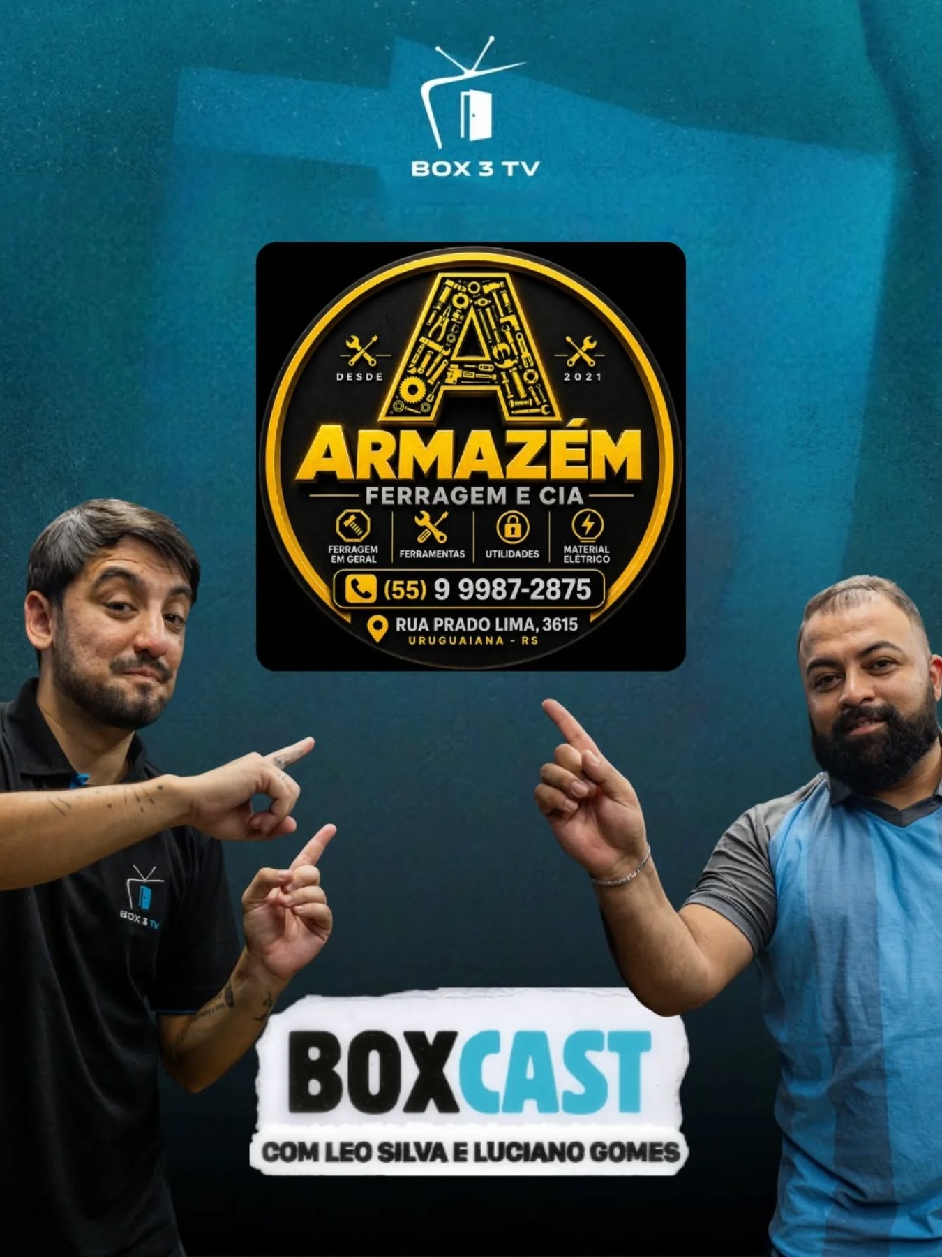 Post: Armazém Ferragem e Cia chegou no Boxcast…