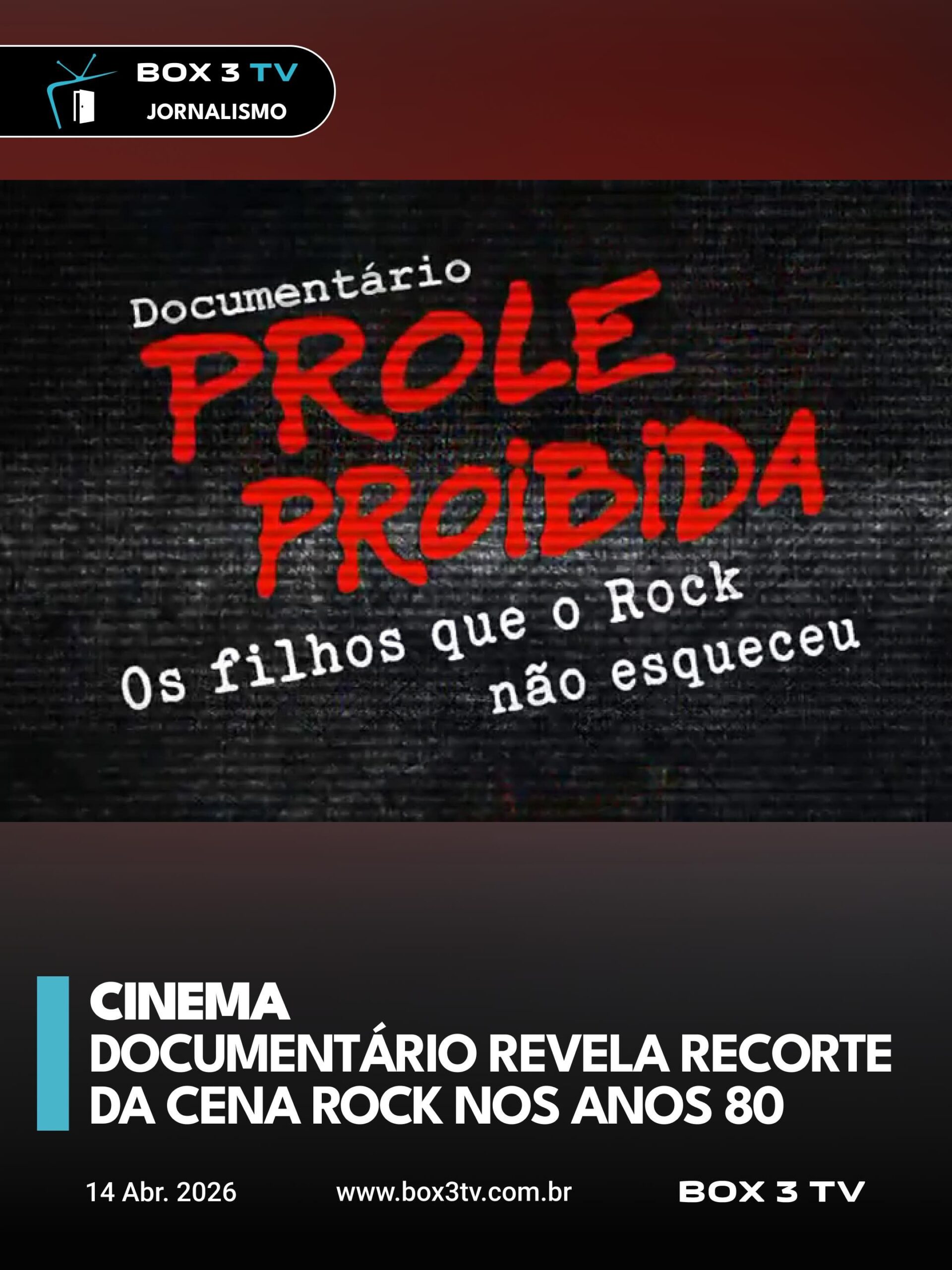 Post: PROLE PROIBIDA – OS FILHOS QUE O ROCK NÃ…