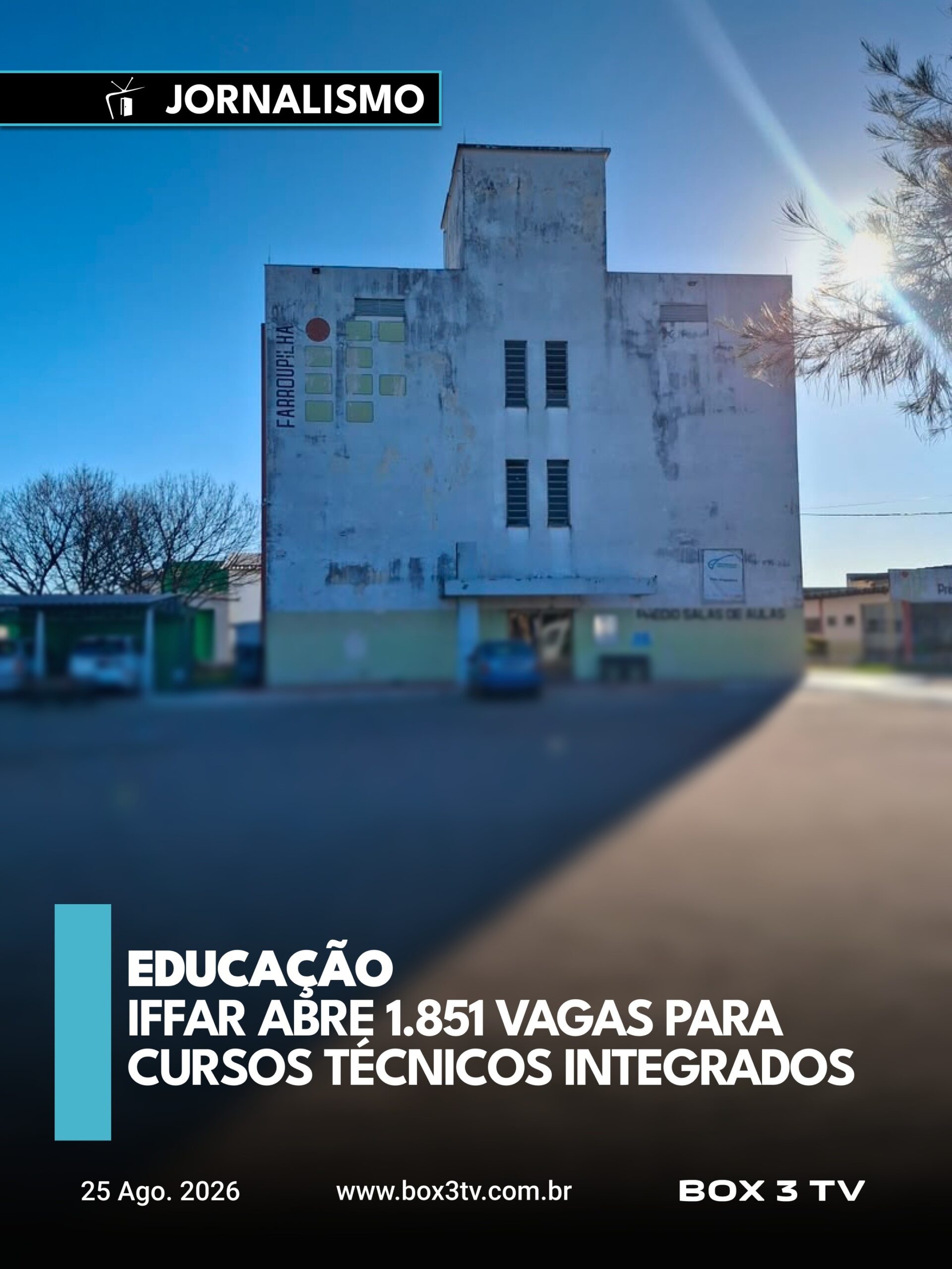 Post: IFFAR ABRE 1.851 VAGAS PARA ENSINO MÉDIO…