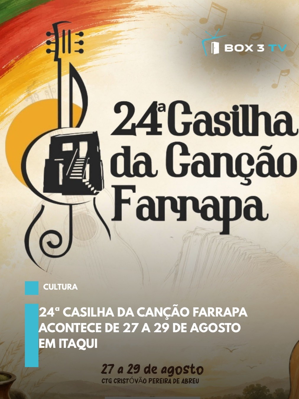 Post: Itaqui se prepara para receber a 24ª Cas…