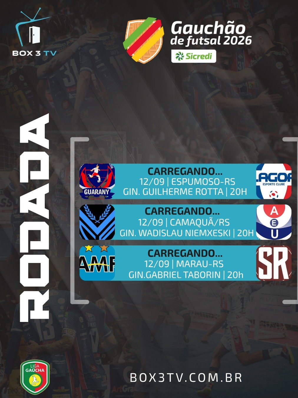 Post: 🔥🏆 Gauchão de Futsal 2026 !

Prepare-se …