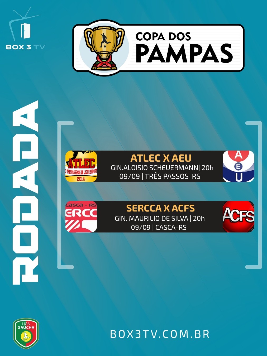 Post: 🏆 COPA DOS PAMPAS – RODADA 09/09 JOGOS D…